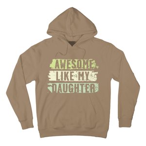 Awesome Like My Daughter Retro Man Dad Funny Fathers Hoodie