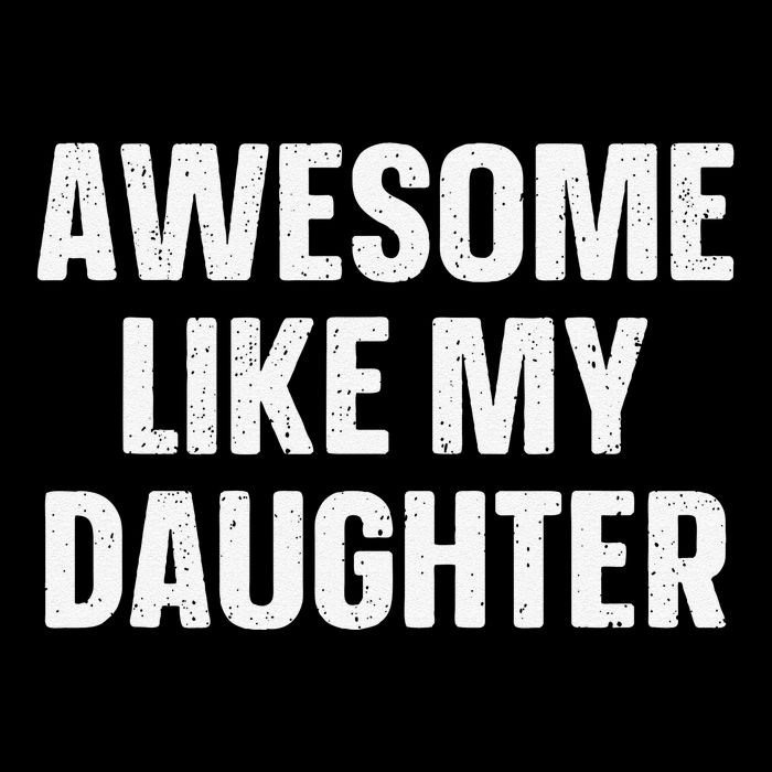 Awesome Like My Daughter Gift Funny FatherS Day Youth Performance Sprint T-Shirt