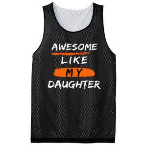 Awesome Like My Daughter Funny Fathers Day Dad Mesh Reversible Basketball Jersey Tank