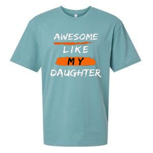 Awesome Like My Daughter Funny Fathers Day Dad Sueded Cloud Jersey T-Shirt