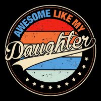 Awesome Like My Daughter Retro Funny FatherS Day Drawstring Bag