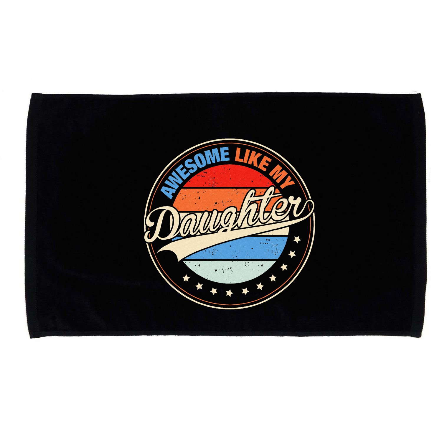 Awesome Like My Daughter Retro Funny FatherS Day Microfiber Hand Towel