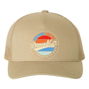 Awesome Like My Daughter Retro Funny FatherS Day Yupoong Adult 5-Panel Trucker Hat