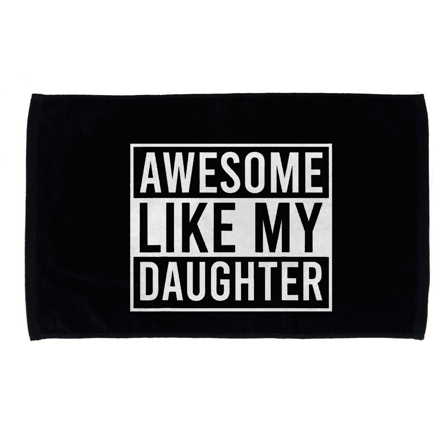 Awesome Like My Daughter Funny FatherS Day Dad Joke Saying Microfiber Hand Towel