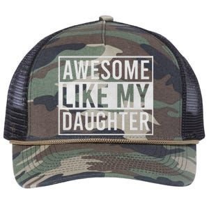 Awesome Like My Daughter Funny FatherS Day Dad Joke Saying Retro Rope Trucker Hat Cap