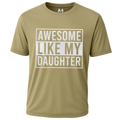 Awesome Like My Daughter Funny FatherS Day Dad Joke Saying Performance Shirt