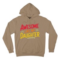 Awesome Like My Daughter Funny Fathers Day Awesome Dad Hoodie