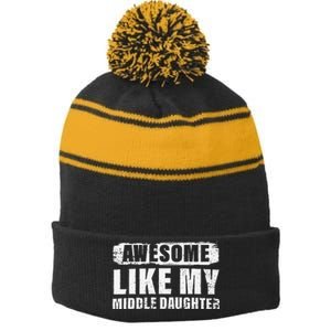 Awesome Like My Middle Daughter Stripe Pom Pom Beanie