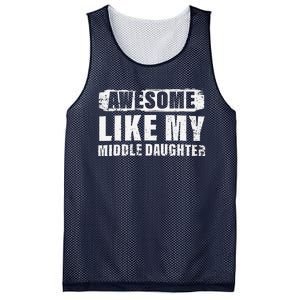 Awesome Like My Middle Daughter Mesh Reversible Basketball Jersey Tank