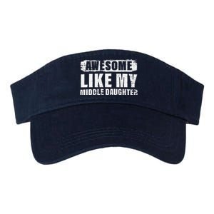 Awesome Like My Middle Daughter Valucap Bio-Washed Visor