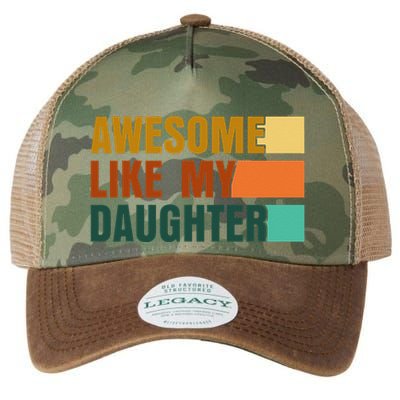 Awesome Like My Daughter Man Funny Fathers Day Dad Legacy Tie Dye Trucker Hat
