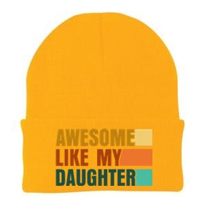 Awesome Like My Daughter Man Funny Fathers Day Dad Knit Cap Winter Beanie