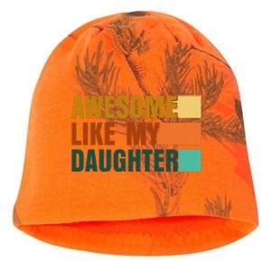 Awesome Like My Daughter Man Funny Fathers Day Dad Kati - Camo Knit Beanie