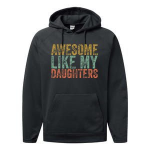 Awesome Like My Daughter Retro Dad Funny Fathers Performance Fleece Hoodie