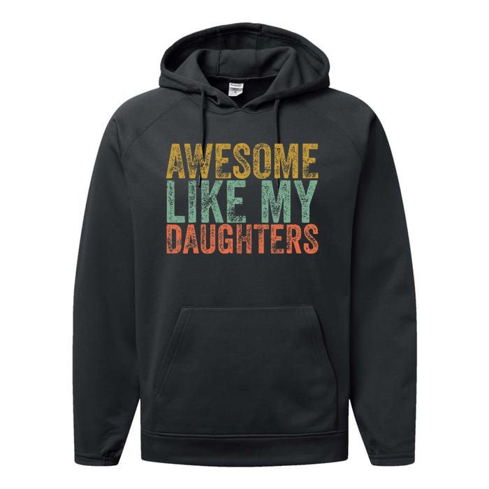 Awesome Like My Daughter Retro Dad Funny Fathers Performance Fleece Hoodie