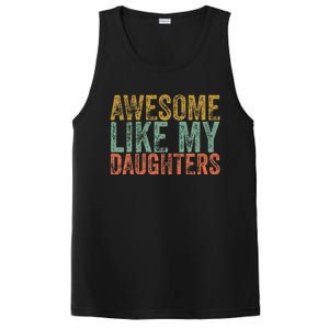 Awesome Like My Daughter Retro Dad Funny Fathers PosiCharge Competitor Tank