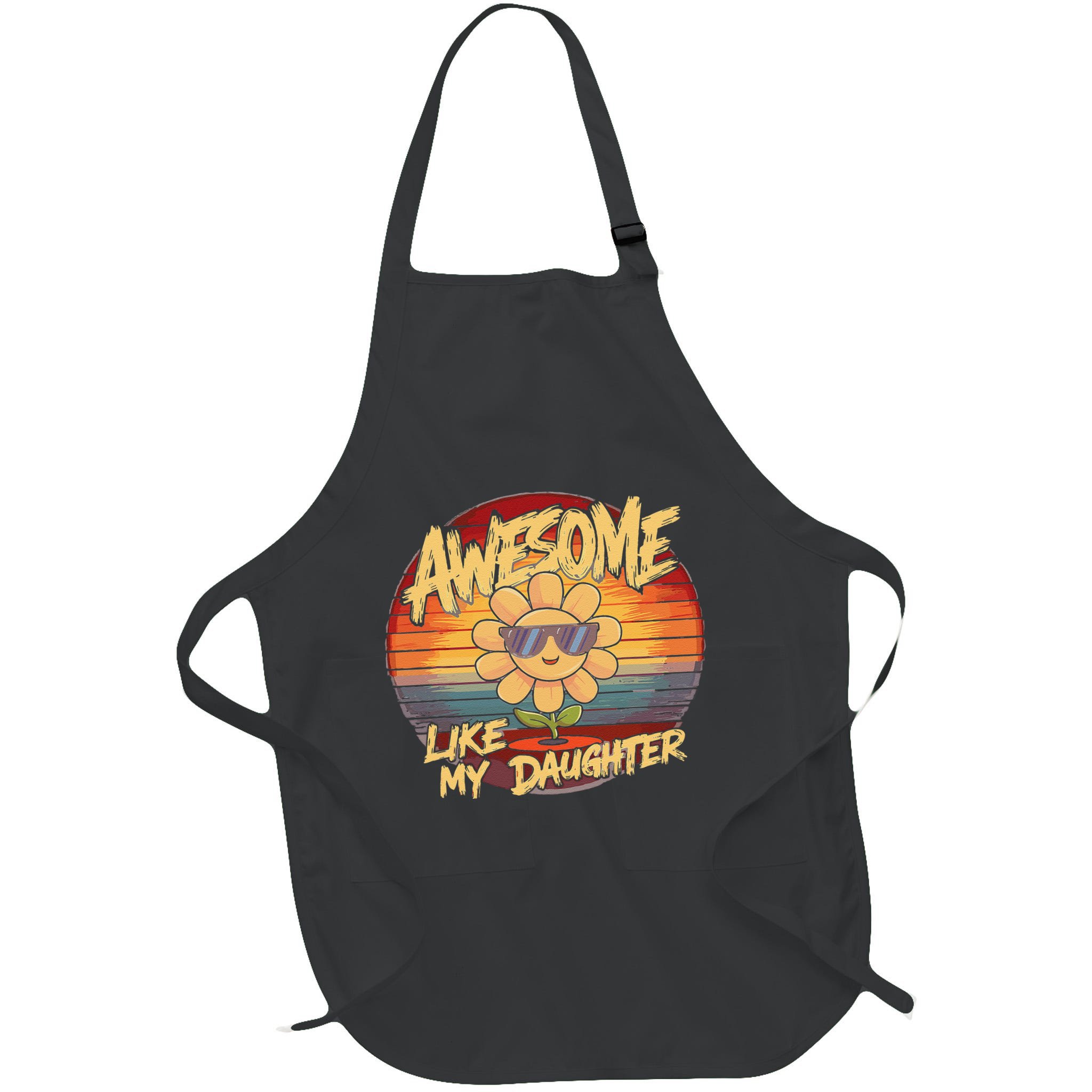 Awesome Like My Daughter Dad FatherS Day Apron