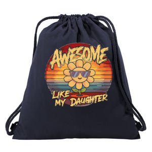 Awesome Like My Daughter Dad FatherS Day Drawstring Bag