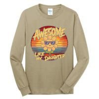 Awesome Like My Daughter Dad FatherS Day Tall Long Sleeve T-Shirt