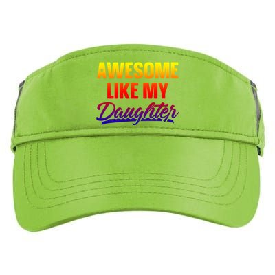 Awesome Like My Daughter Gift Funny Father's Day Cute Gift Adult Drive Performance Visor