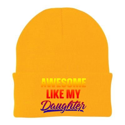 Awesome Like My Daughter Gift Funny Father's Day Cute Gift Knit Cap Winter Beanie