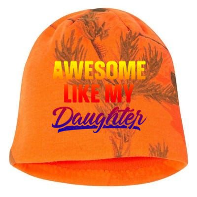 Awesome Like My Daughter Gift Funny Father's Day Cute Gift Kati - Camo Knit Beanie