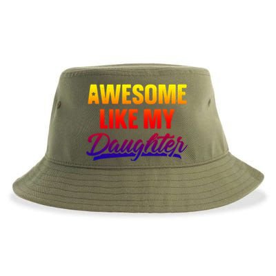 Awesome Like My Daughter Gift Funny Father's Day Cute Gift Sustainable Bucket Hat