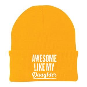 Awesome Like My Daughter Funny Fathers Day From Daughter Knit Cap Winter Beanie