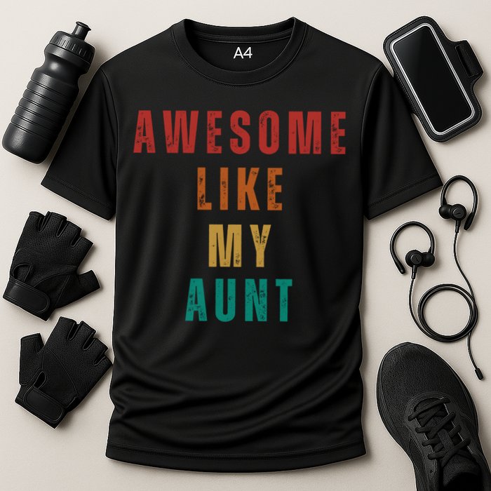 Awesome Like My Aunt Niece Nephew Gift Cooling Performance Crew T-Shirt