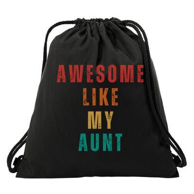 Awesome Like My Aunt Niece Nephew Gift Drawstring Bag