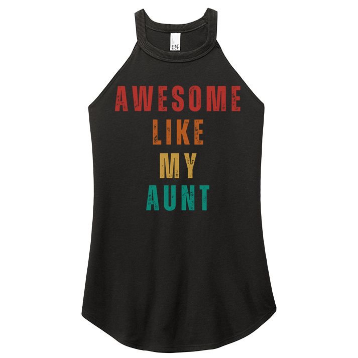 Awesome Like My Aunt Niece Nephew Gift Women's Perfect Tri Rocker Tank