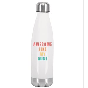 Awesome Like My Aunt Niece Nephew Gift Stainless Steel Insulated Water Bottle