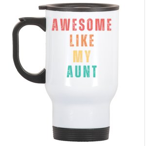 Awesome Like My Aunt Niece Nephew Gift Stainless Steel Travel Mug