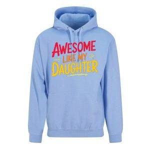 Awesome Like My Daughter Funny Fathers Day Awesome Dad Unisex Surf Hoodie