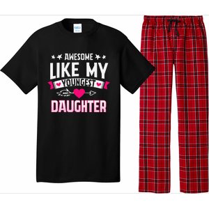 Awesome Like My Youngest Daughter Funny Parents FatherS Day Pajama Set