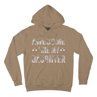 Awesome Like My Daughter Man Funny Fathers Day Dad Hoodie