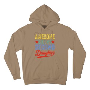 Awesome Like My Second Daughter 2nd Funny Mom Dad Sayings Hoodie