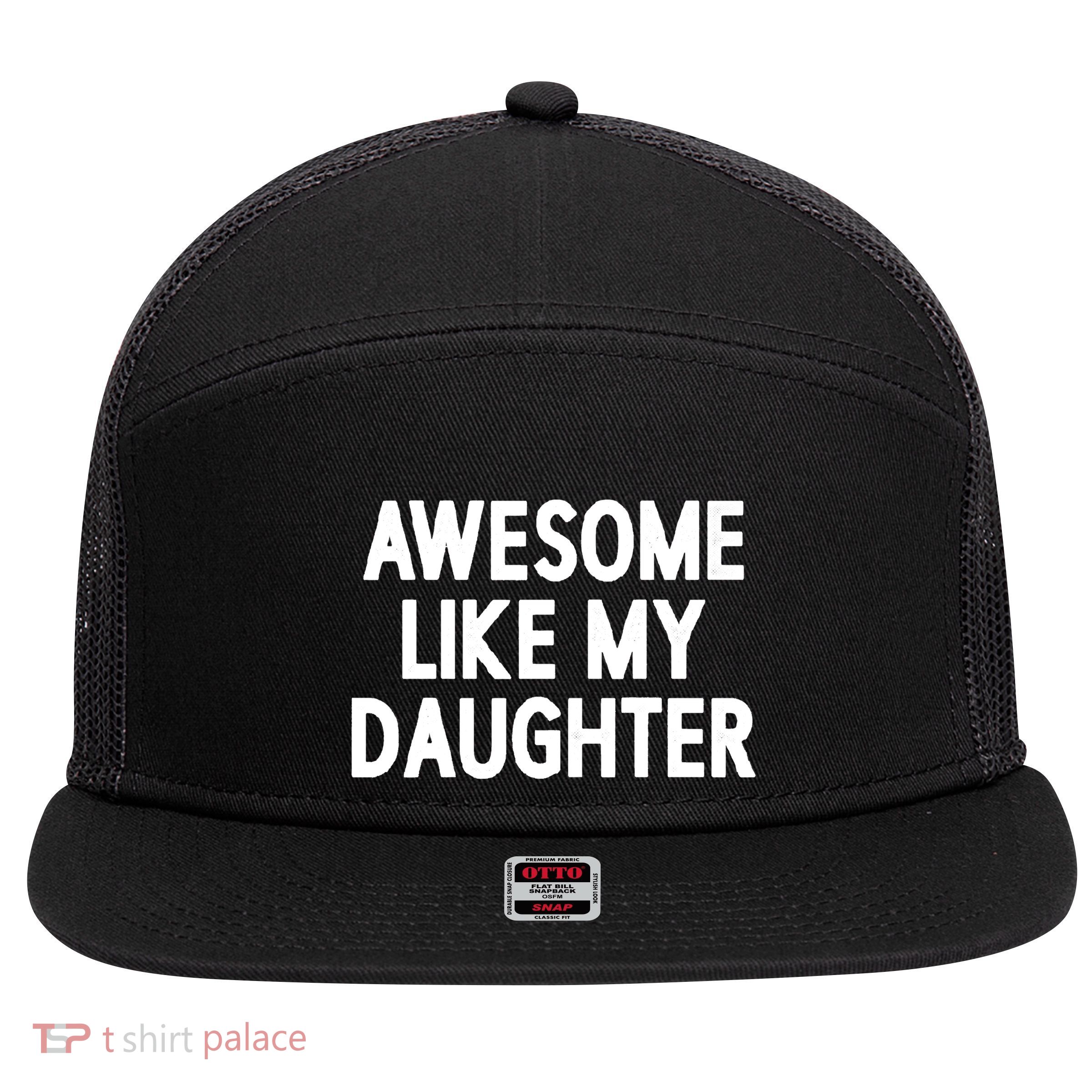 Awesome Like My Daughter 7 Panel Mesh Trucker Snapback Hat