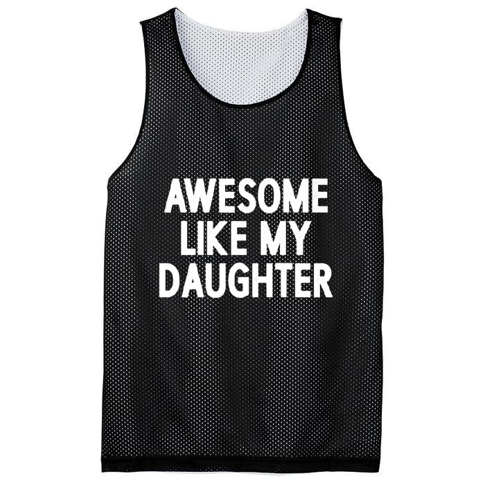 Awesome Like My Daughter Mesh Reversible Basketball Jersey Tank