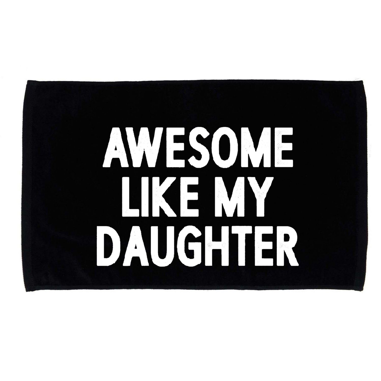 Awesome Like My Daughter Microfiber Hand Towel