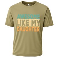 Awesome Like My Daughter Funny Dad Daddy Fathers Day Cooling Performance Crew T-Shirt