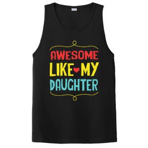 Awesome Like My Daughter Humorous PosiCharge Competitor Tank