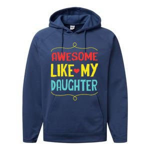 Awesome Like My Daughter Humorous Performance Fleece Hoodie