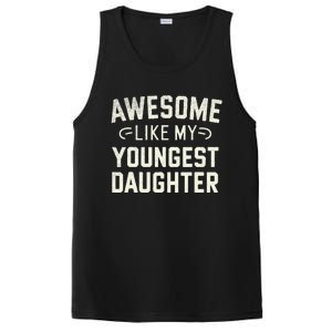 Awesome Like My Youngest Daughter Funny Fathers Day PosiCharge Competitor Tank