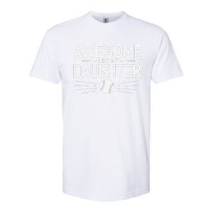 Awesome Like My Daughter Dad Fathers Day Softstyle CVC T-Shirt