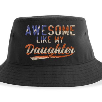 Awesome Like My Daughter Retro Men Funny Dad Fathers Day Dad Sustainable Bucket Hat