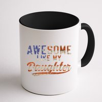 Awesome Like My Daughter Retro Men Funny Dad Fathers Day Dad Mug