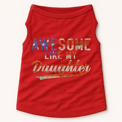 Awesome Like My Daughter Retro Men Funny Dad Fathers Day Dad Doggie Tank