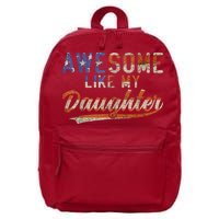 Awesome Like My Daughter Retro Men Funny Dad Fathers Day Dad 16 in Basic Backpack