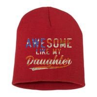 Awesome Like My Daughter Retro Men Funny Dad Fathers Day Dad Short Acrylic Beanie